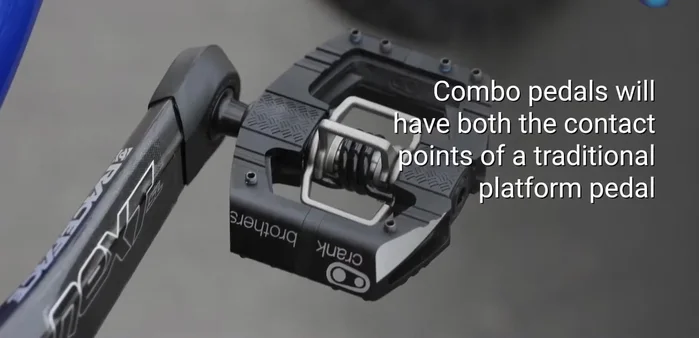 Choose pedals with both platform and clip options.