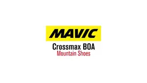 Mavic Crossmax BOA MTB Shoe Review: Comfort, Performance, and Style
